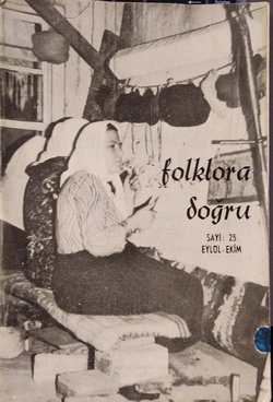 Folklora Doğru; Eylül-Ekim/1972; Sayı: 25